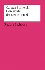 Geschichte des Staates Israel - Carsten Schliwski