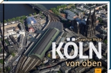 Köln von oben - 