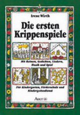 Die ersten Krippenspiele - Irene Wirth