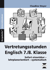 Vertretungsstunden Englisch 7./8. Klasse - Claudine Steyer