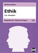 Ethik - 5./6. Klasse - Röser, Winfried