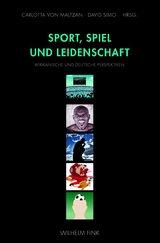 Sport, Spiel und Leidenschaft - 