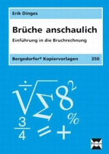 Brüche anschaulich - Dinges, Erik