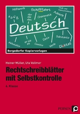 Rechtschreibblätter mit Selbstkontrolle - 6. Kl. - Heiner Müller, Uta Vollmer