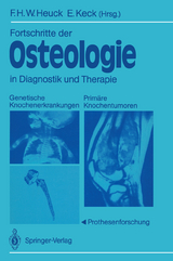 Fortschritte der Osteologie in Diagnostik und Therapie - 