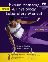 Human Anatomy & Physiology Laboratory Manual with MasteringA&P, Fetal Pig Version, Update - Marieb, Elaine N.; Mitchell, Susan J.