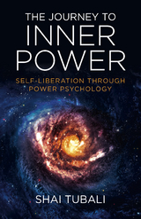 Journey to Inner Power -  Shai Tubali