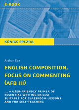 English Composition, Focus on Commenting (AFB III). - Arthur Eva