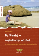 No Worries - Australienreise mit Kind - Judith Quick