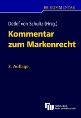 Kommentar zum Markenrecht - Schultz, Detlef