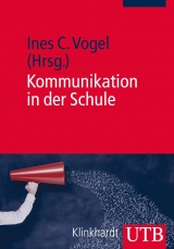 Kommunikation in der Schule - 