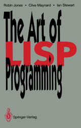 The Art of Lisp Programming - Robin Jones, Clive Maynard, Ian Stewart