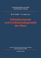 Pathobiochemie und Funktionsdiagnostik der Niere - 