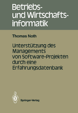 Unterstützung des Managements von Software-Projekten durch eine Erfahrungsdatenbank - Thomas Noth