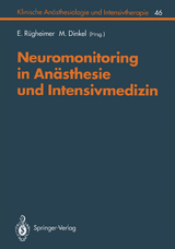 Neuromonitoring in Anästhesie und Intensivmedizinc - 