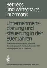 Unternehmensplanung und -steuerung in den 80er Jahren - 