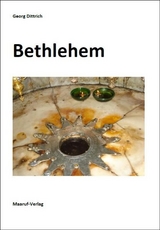 Bethlehem - Georg Dittrich