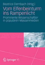 Vom Elfenbeinturm ins Rampenlicht - 