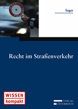 Recht im Straßenverkehr - Alexander Seger