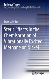 Steric Effects in the Chemisorption of Vibrationally Excited Methane on Nickel - Bruce L. Yoder