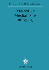 Molecular Mechanisms of Aging - 