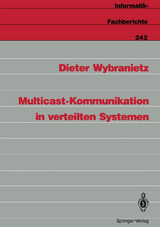 Multicast-Kommunikation in verteilten Systemen - Dieter Wybranietz