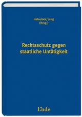 Rechtsschutz gegen staatliche Untätigkeit - 