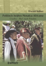 Politisch heißes Mosaica Africana - Harald Stöber