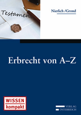 Erbrecht von A-Z - Philipp Nierlich, Valeska Grond