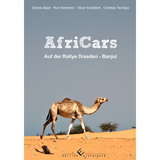 AfriCars - Auf der Rallye Dresden - Banjul - Christian Tschöpe