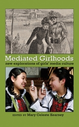 Mediated Girlhoods - 