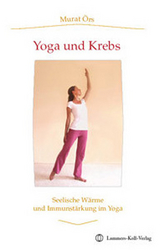 Yoga und Krebs - Murat Örs