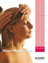 Indian Head Massage 4th Edition - McGuinness, Helen