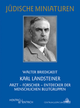 Karl Landsteiner - Walter Briedigkeit