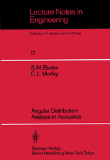 Angular Distribution Analysis in Acoustics - Stephen M. Baxter, Christopher L. Morfey