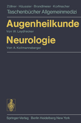 Augenheilkunde Neurologie - Wolfgang Leydhecker, Annemarie Kollmannsberger