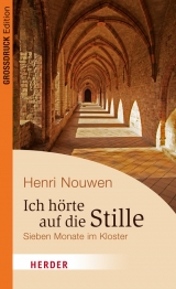 Ich hörte auf die Stille - Nouwen, Henri J. M.