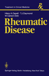 Rheumatic Disease - H. A. Capell, T. J. Daymond, W. C. Dick