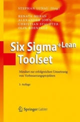 Six Sigma+Lean Toolset - Meran, Renata; Lunau, Stephan; John, Alexander; Staudter, Christian; Roenpage, Olin