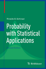 Probability with Statistical Applications - Schinazi, Rinaldo B.