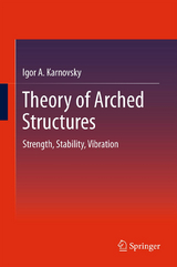 Theory of Arched Structures - Igor A Karnovsky