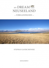 MY DREAM FISH NEUSEELAND - Stephan Janischewski