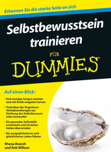 Selbstbewusstsein trainieren für Dummies - Rhena Branch, Rob Willson