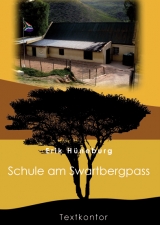 Schule am Swartbergpass - Erik Hüneburg