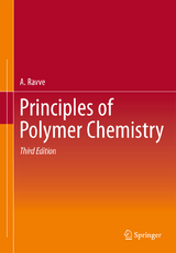 Principles of Polymer Chemistry - A. Ravve