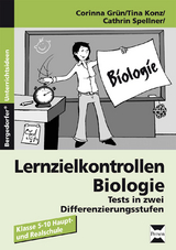 Lernzielkontrollen Biologie - Corinna Grün, Tina Konz, Cathrin Spellner