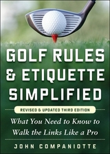 Golf Rules & Etiquette Simplified - Companiotte, John