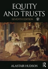 Equity and Trusts - Hudson, Alastair