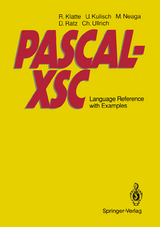 PASCAL-XSC - Rudi Klatte, Ulrich Kulisch, Michael Neaga, Dietmar Ratz, Christian Ullrich