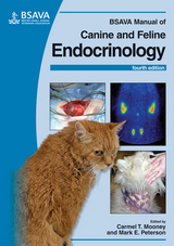 BSAVA Manual of Canine and Feline Endocrinology - Mooney, Carmel T.; Peterson, Mark